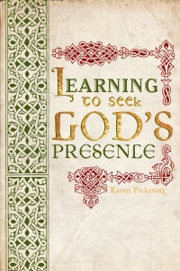Learning to Seek God's Presence